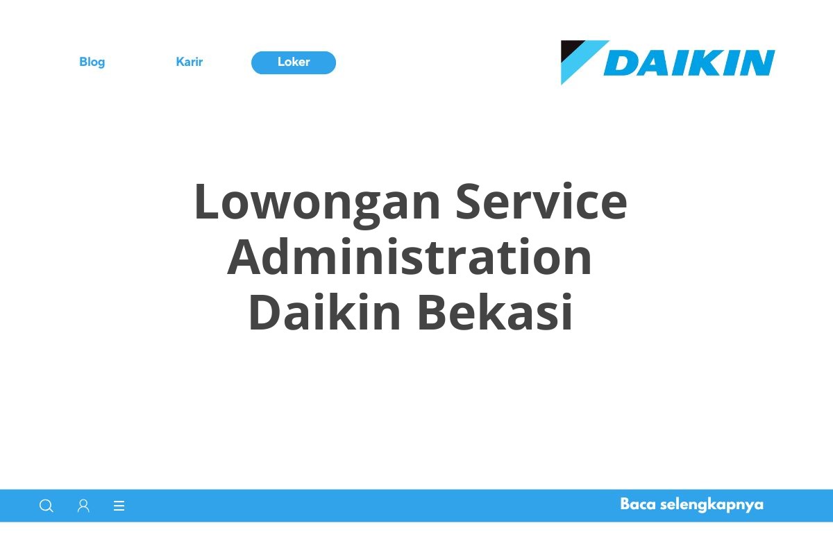 Lowongan Service Administration Daikin Bekasi