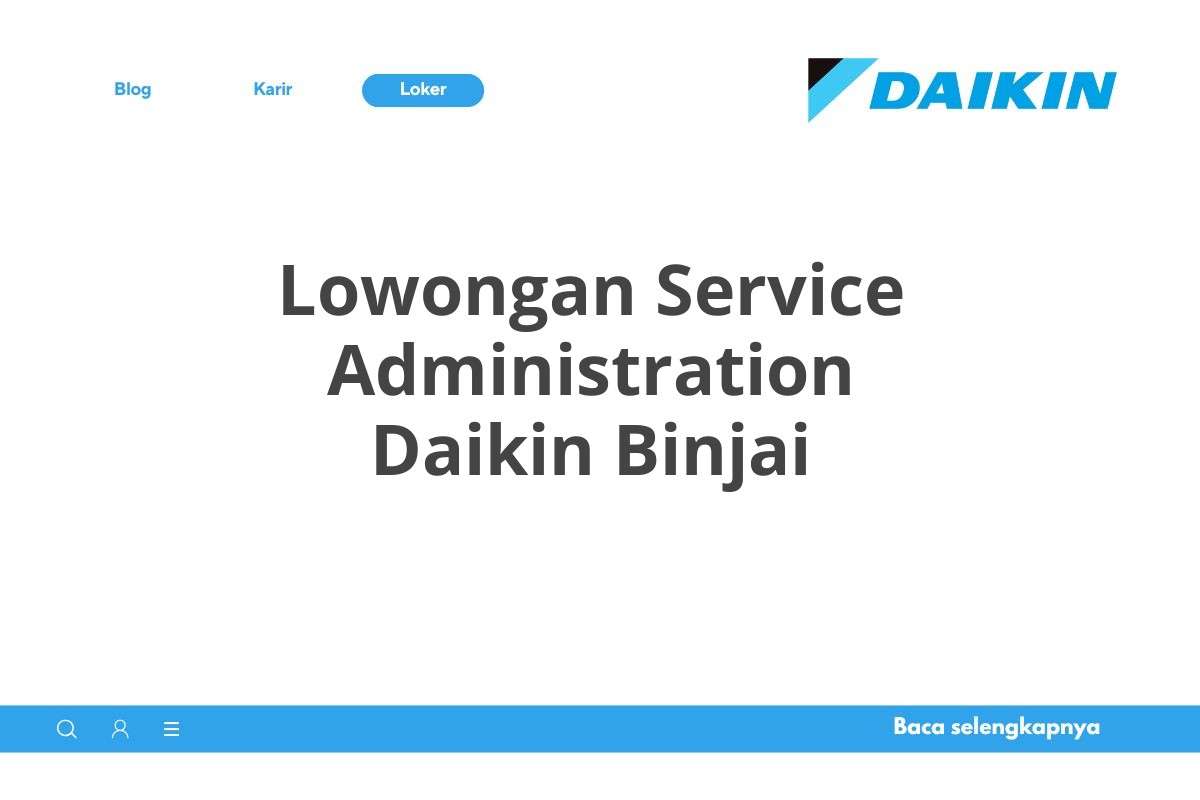 Lowongan Service Administration Daikin Binjai