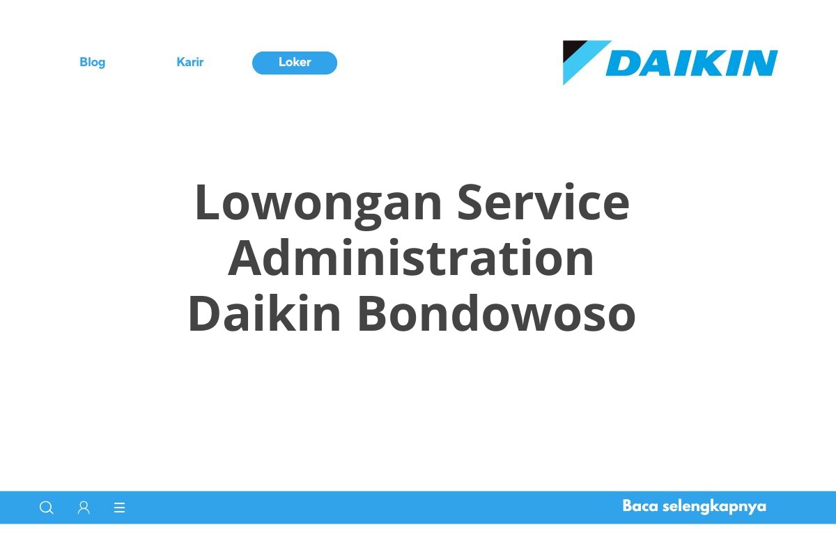 Lowongan Service Administration Daikin Bondowoso