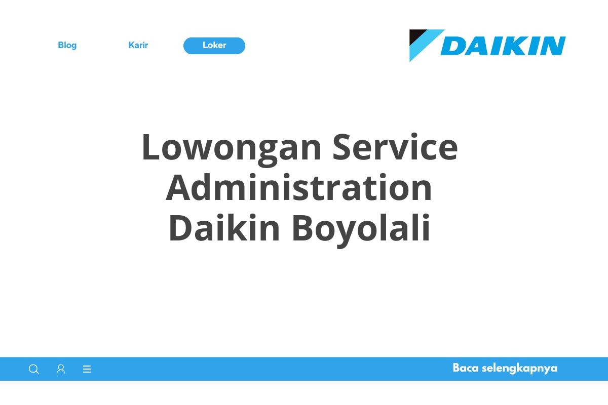 Lowongan Service Administration Daikin Boyolali