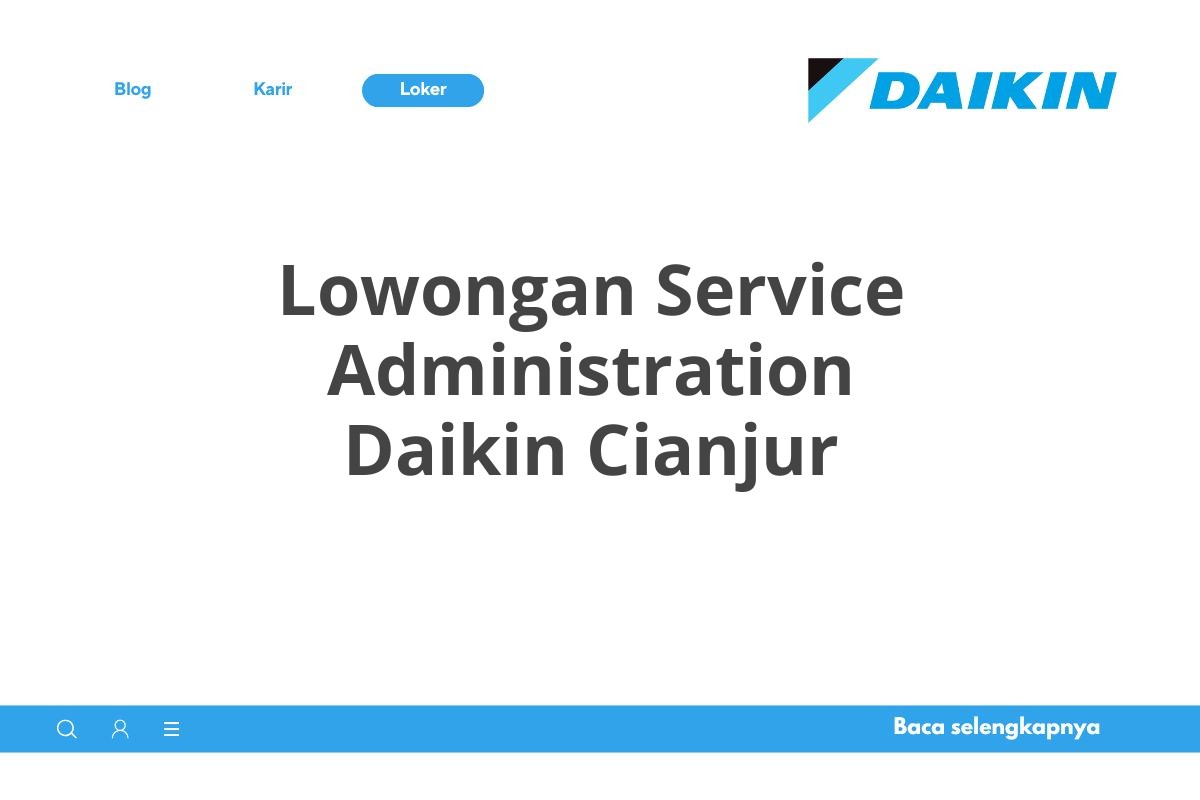 Lowongan Service Administration Daikin Cianjur