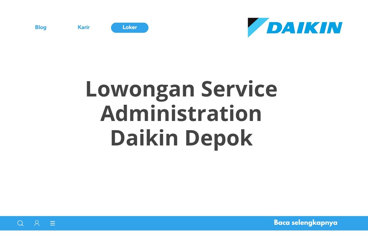 Lowongan Service Administration Daikin Depok