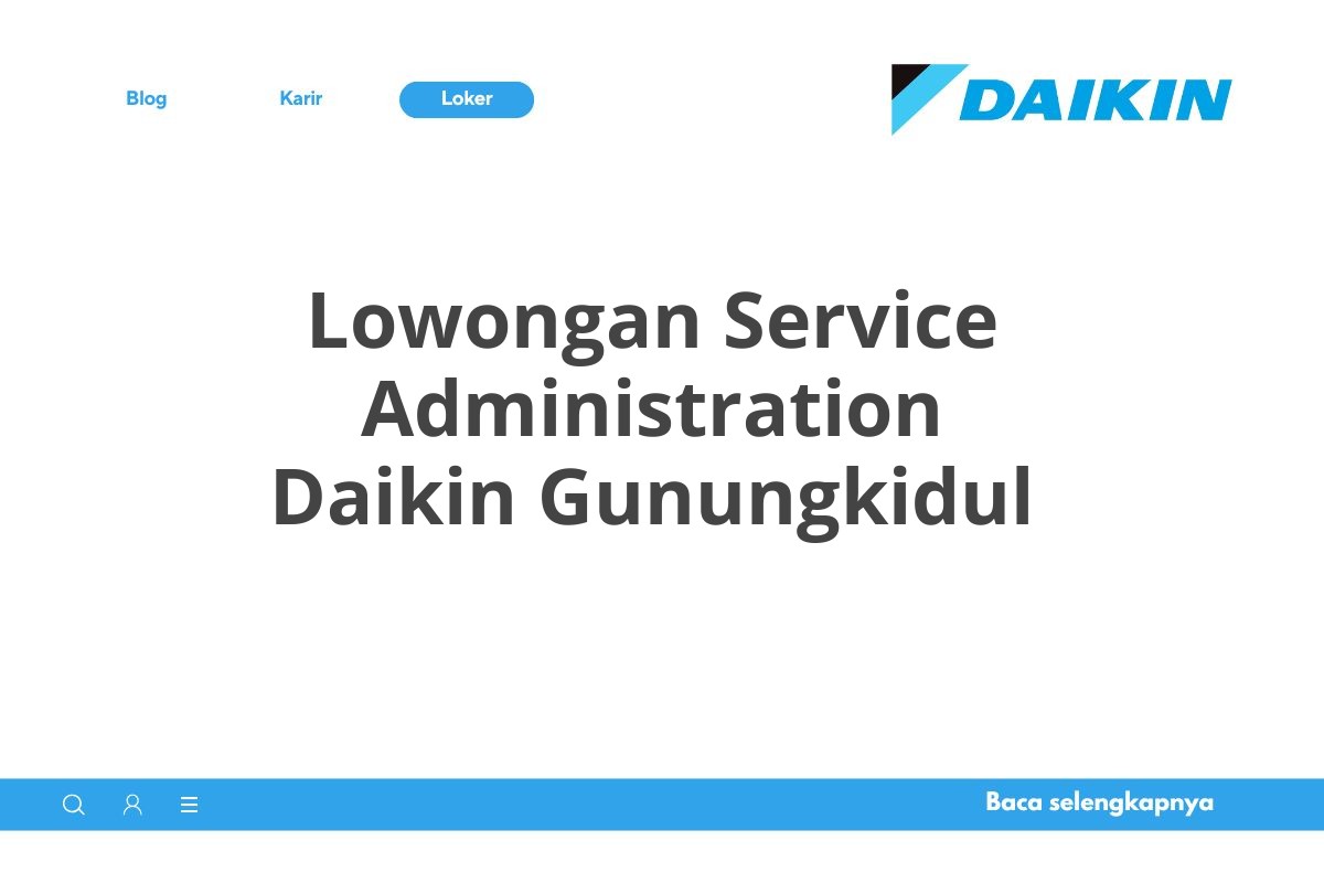 Lowongan Service Administration Daikin Gunungkidul