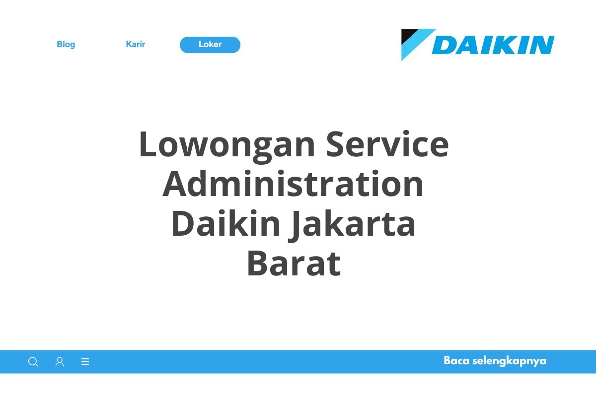 Lowongan Service Administration Daikin Jakarta Barat