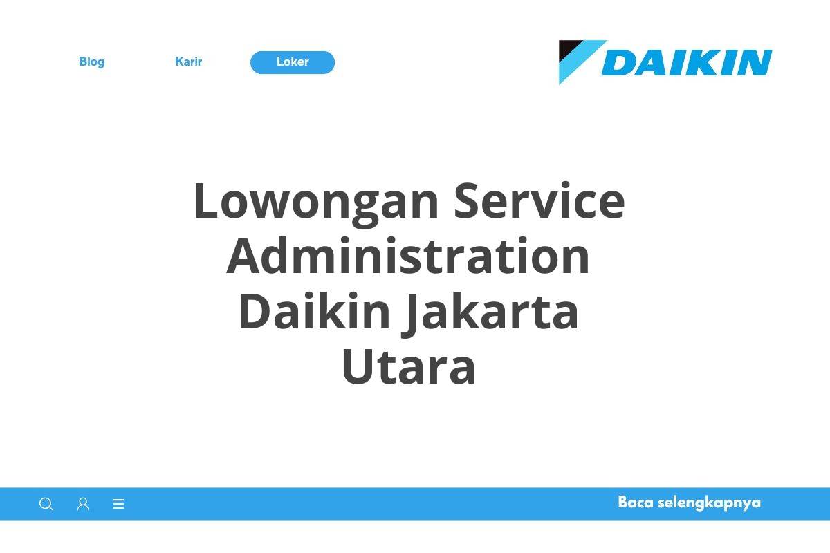 Lowongan Service Administration Daikin Jakarta Utara