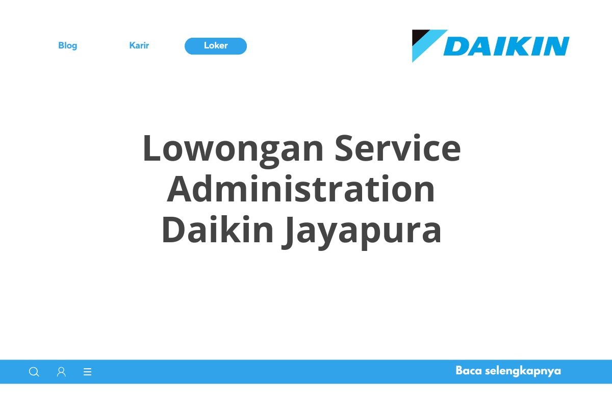 Lowongan Service Administration Daikin Jayapura