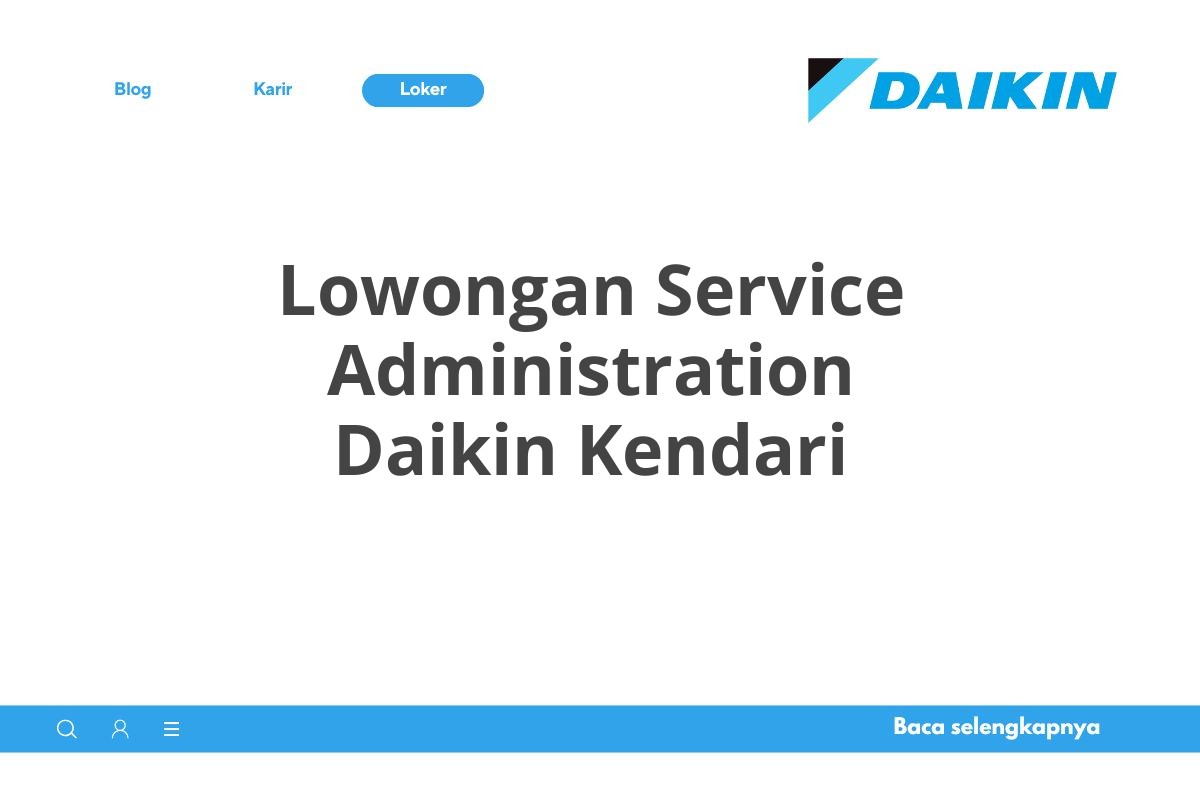 Lowongan Service Administration Daikin Kendari