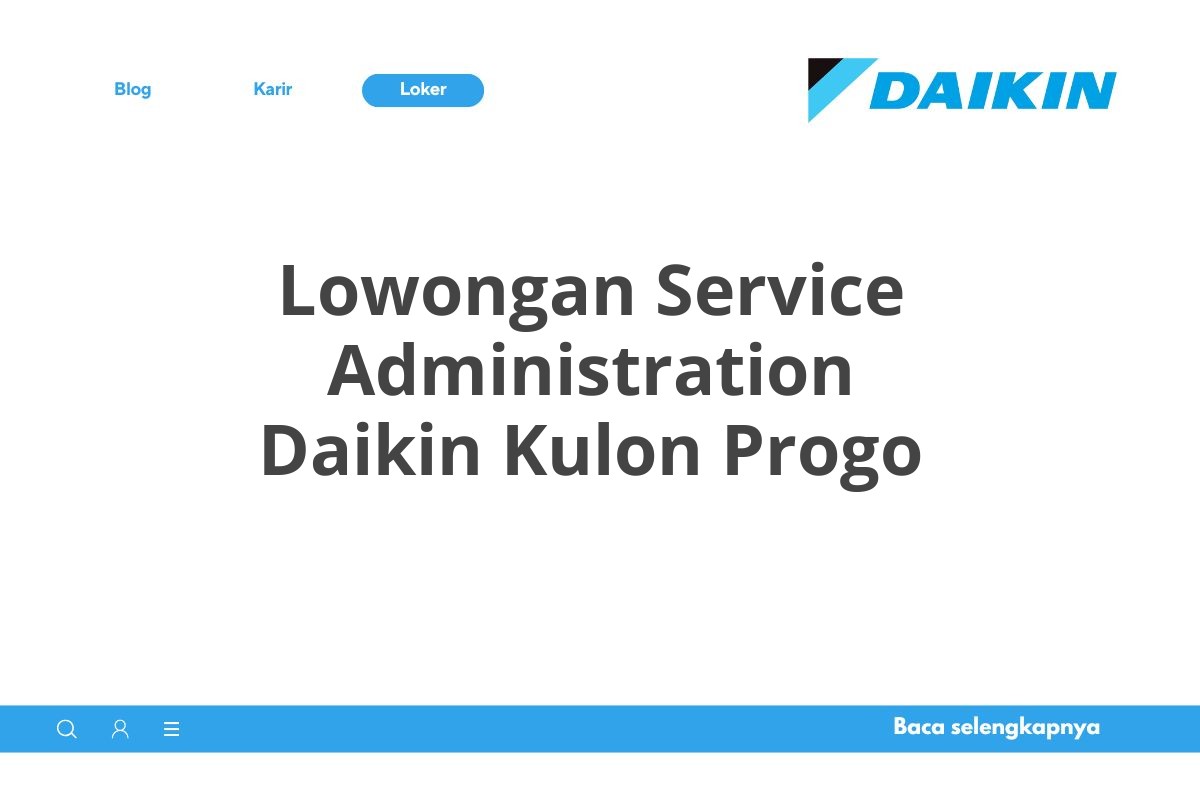 Lowongan Service Administration Daikin Kulon Progo