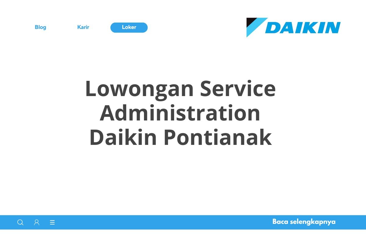 Lowongan Service Administration Daikin Pontianak