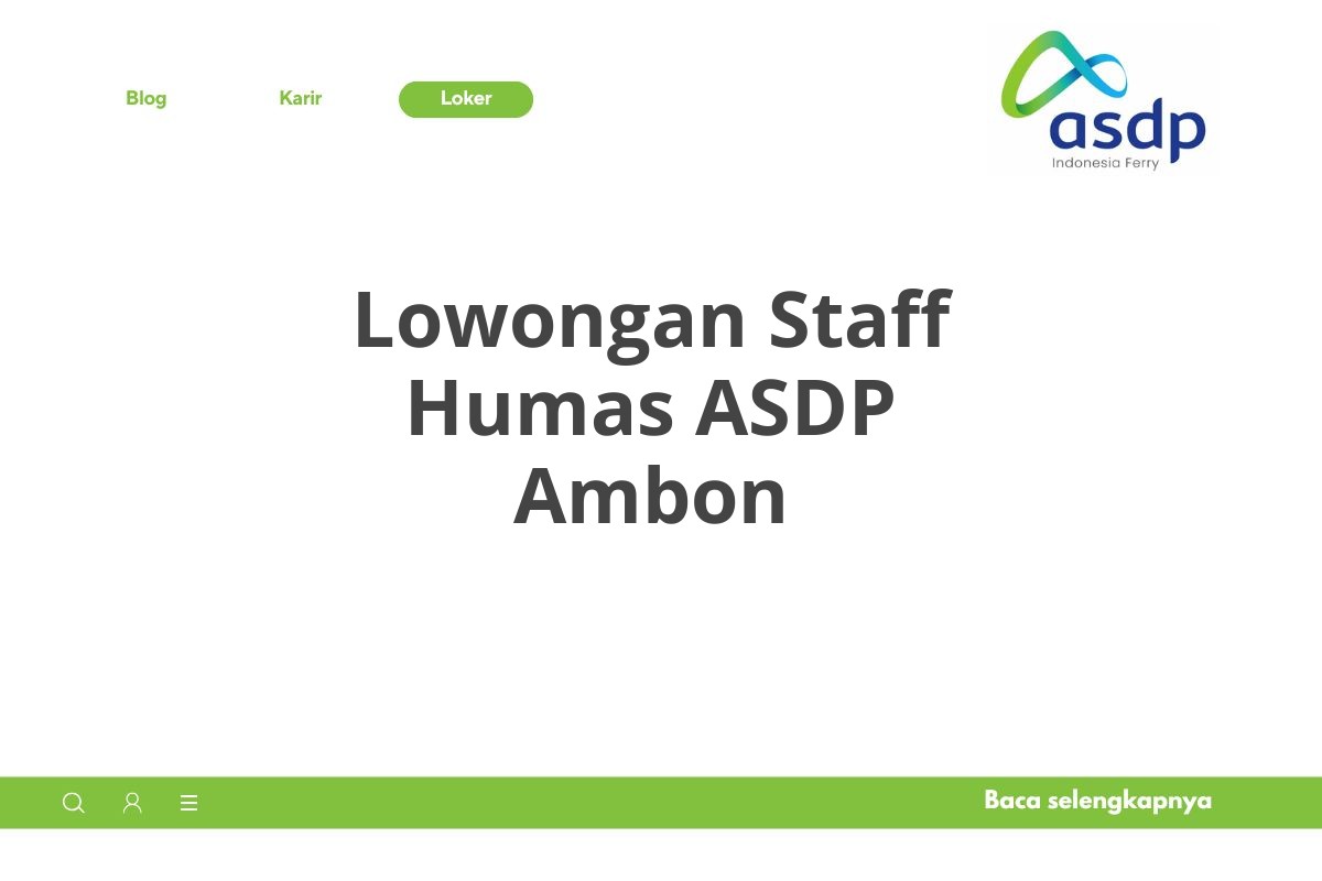 Lowongan Staff Humas ASDP Ambon