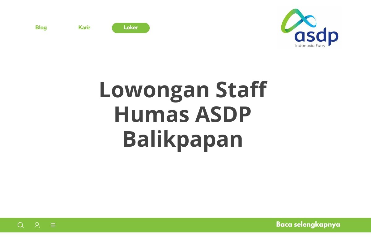 Lowongan Staff Humas ASDP Balikpapan