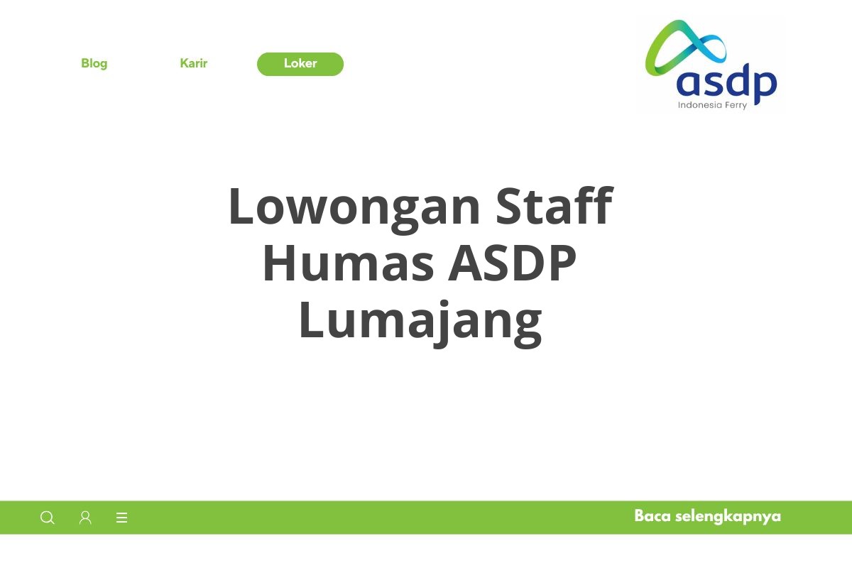 Lowongan Staff Humas ASDP Lumajang