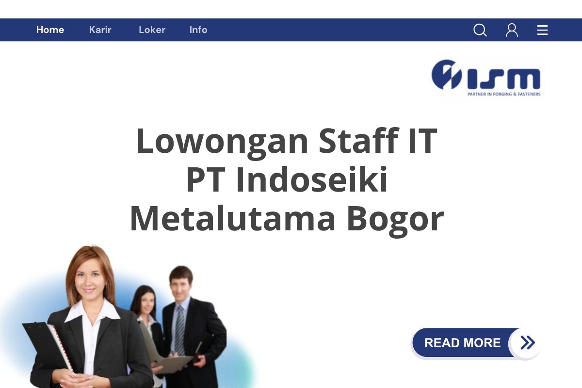 Lowongan Staff IT PT Indoseiki Metalutama Bogor