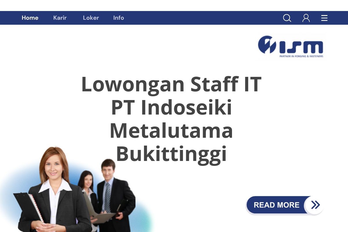 Lowongan Staff IT PT Indoseiki Metalutama Bukittinggi