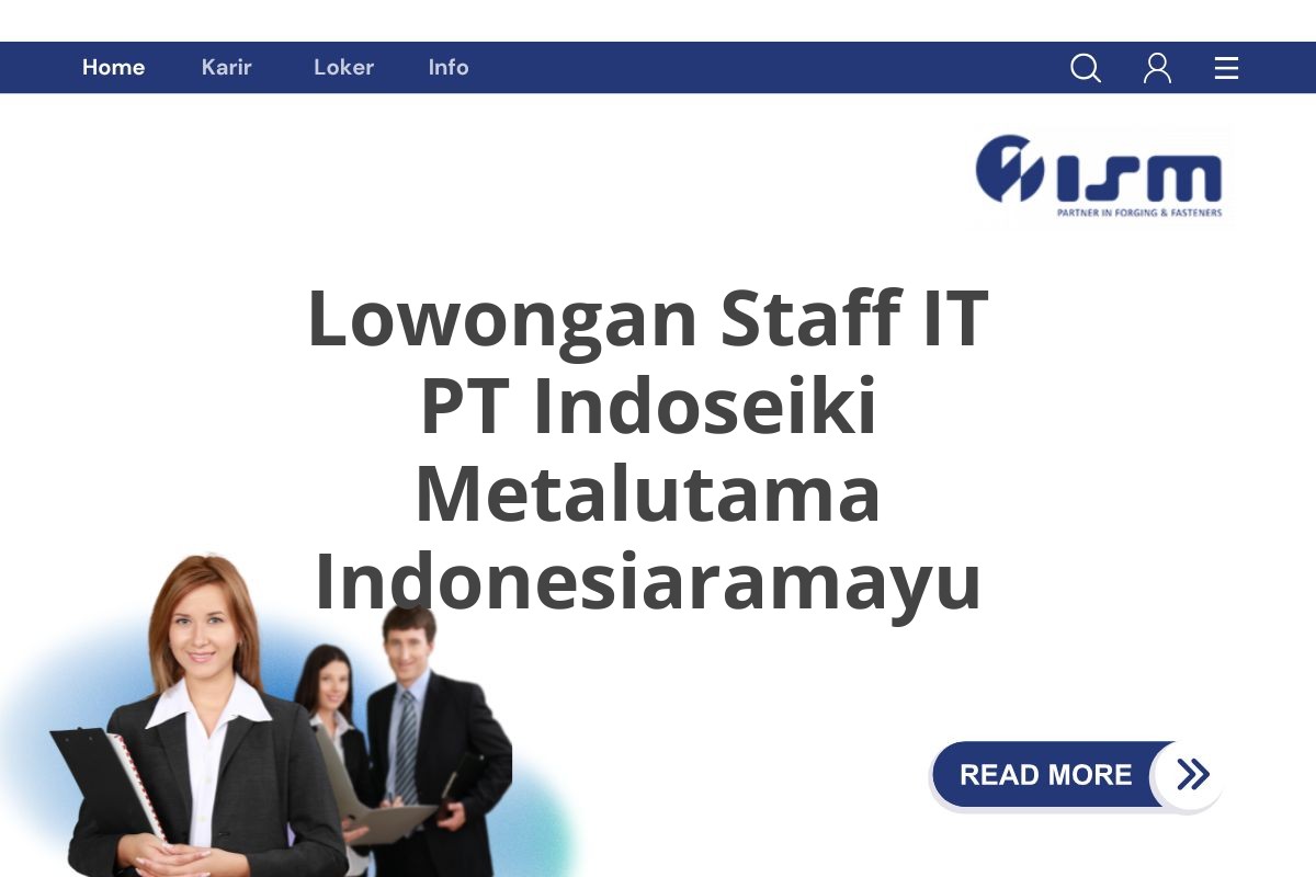 Lowongan Staff IT PT Indoseiki Metalutama Indonesiaramayu